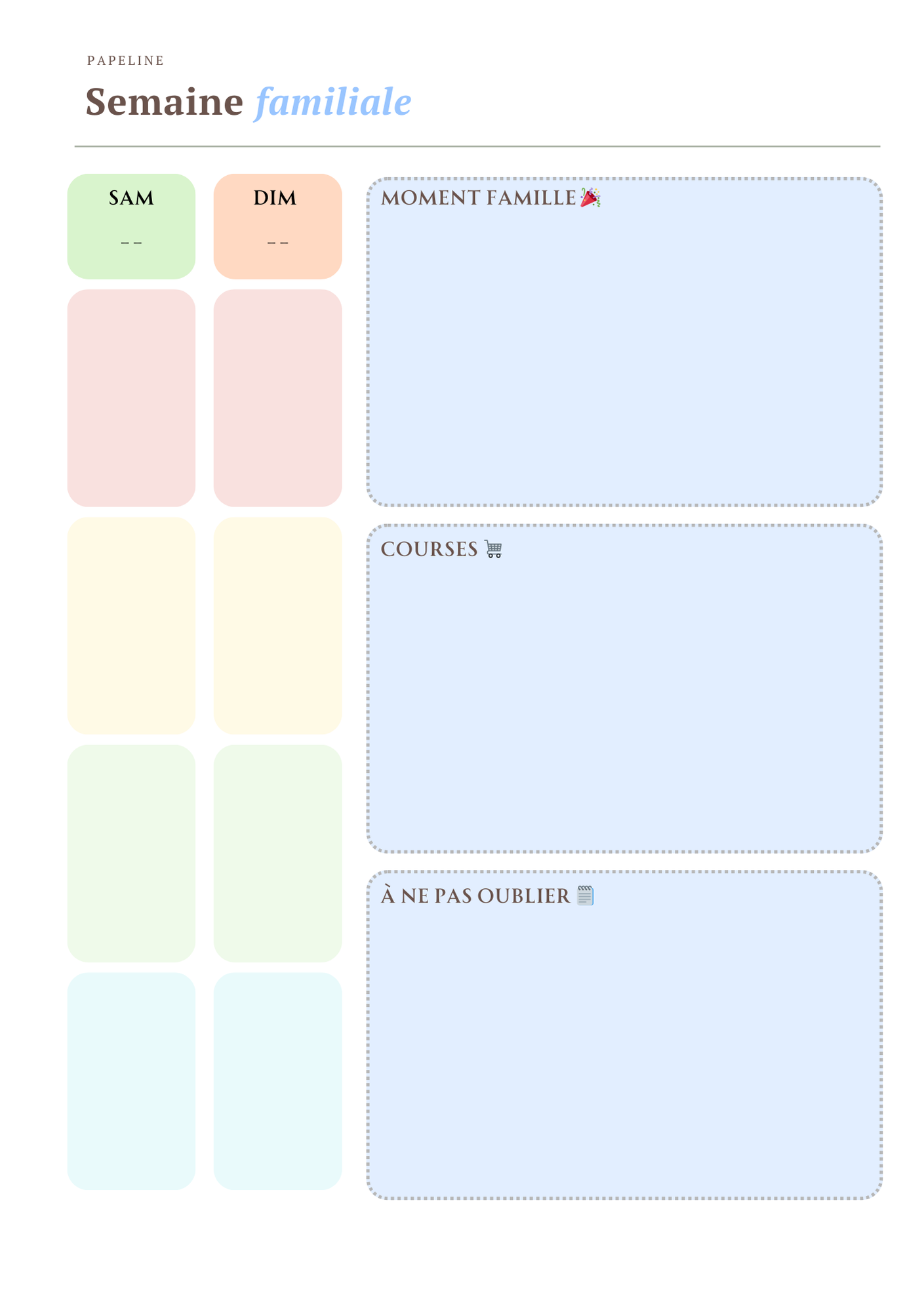 Page Semaine Familiale Papeline avec planning hebdomadaire, objectif famille, courses et rappels

